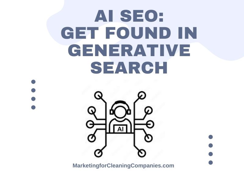 AI SEO: The Future of Lead Generation for Cleaning Companies